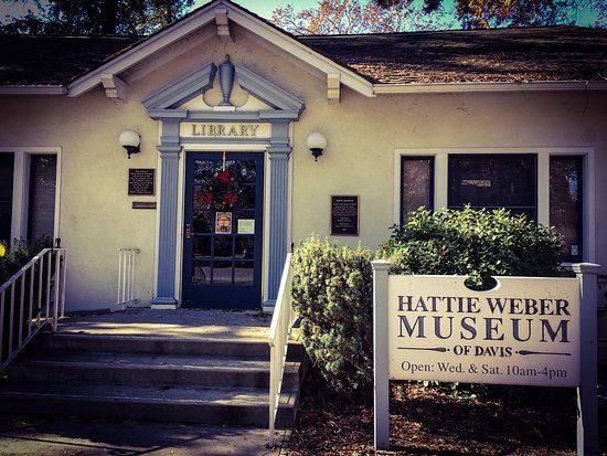 Hattie Weber Museum of Davis